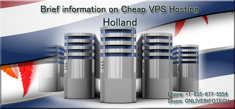 Cheap VPS Hosting Holland