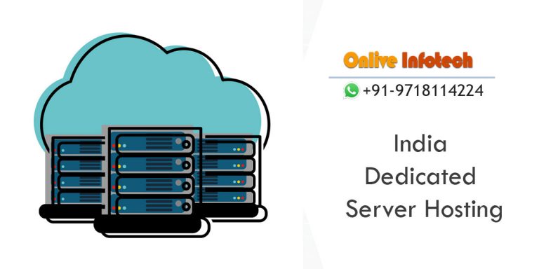 Save Your Money!!! Buy India Dedicated Server Plans By Onlive Infotech