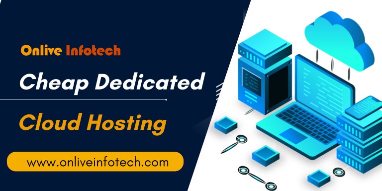 Reliable Dedicated Server Hosting | Cloud Hosting Cheap at low Price
