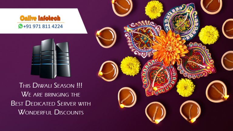 Diwali Offer!! Onlive Infotech Declared Dedicated Server Hosting with Huge Discount