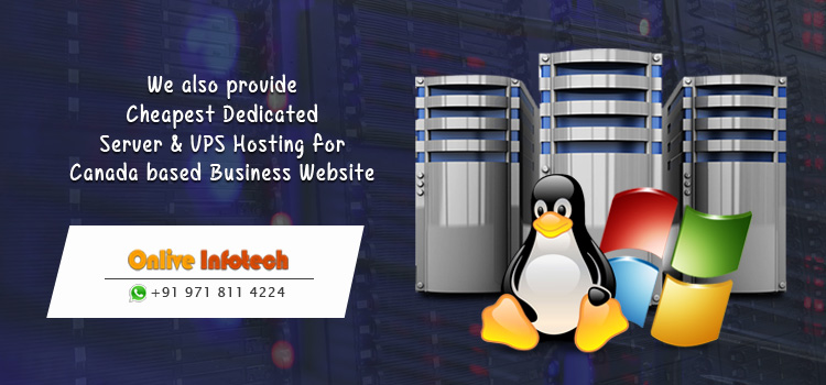 Concern Free Dedicated Server & VPS Hosting for Canada based Online Projects