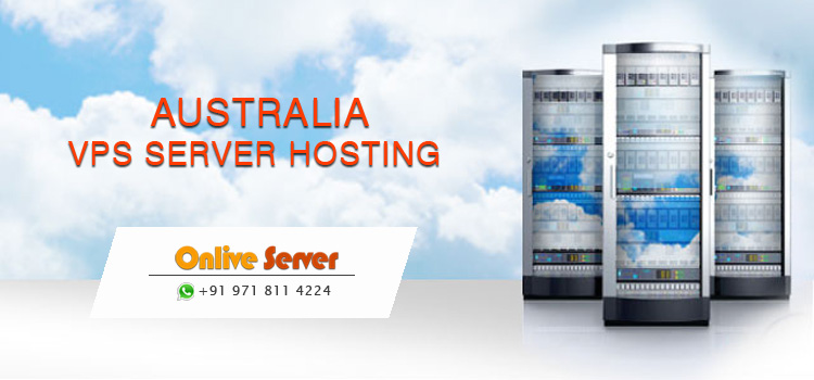 Reason To Choose Australia VPS Cheap Service Onlive Server Hosting