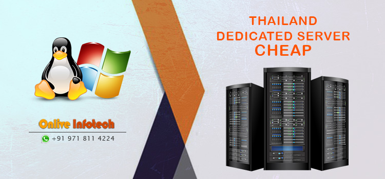 Thailand-Dedicated-Server-Cheap on Onlive Infotech Company