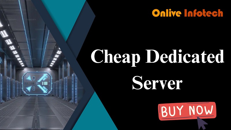 5 Unbelievable Things You Never Know About Cheap Dedicated Server