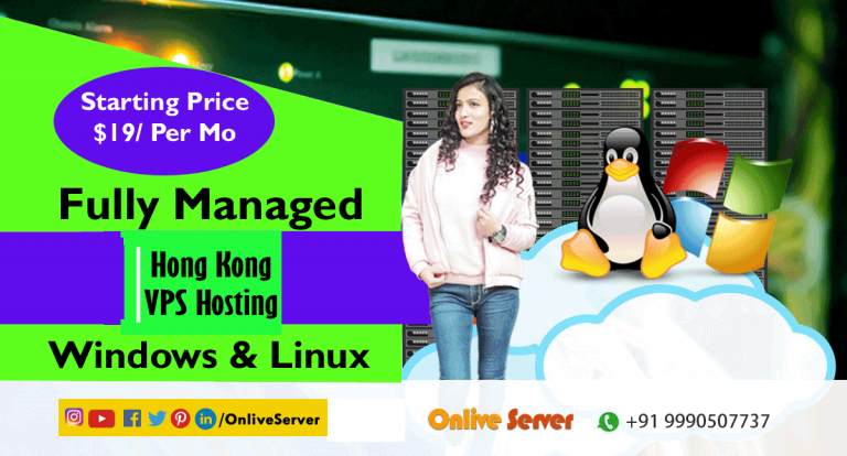 Easily Get Customized Hong Kong VPS Hosting Plans from Onlive Infotech Company