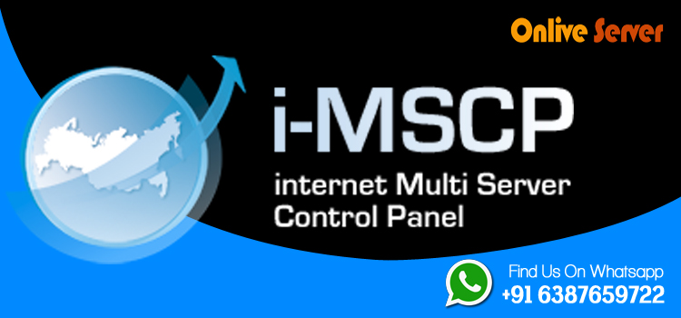 All About I – MSCP Control panel – Onlive Server