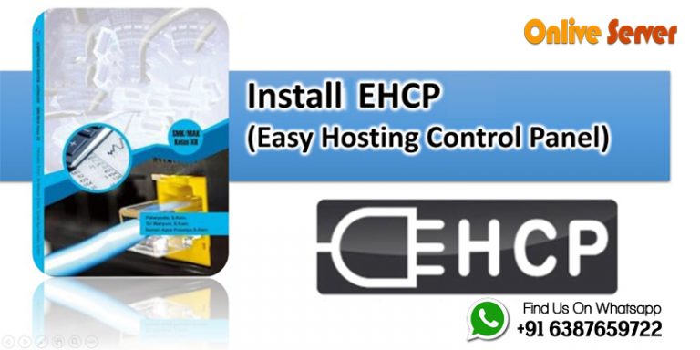 Get Complete Information About EHCP Control Panel from Onlive Server