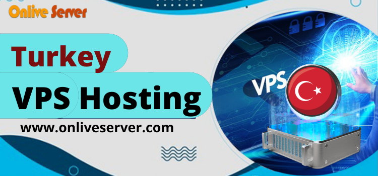 Surprisingly Effective Ways to Turkey VPS, Get by Onlive Server