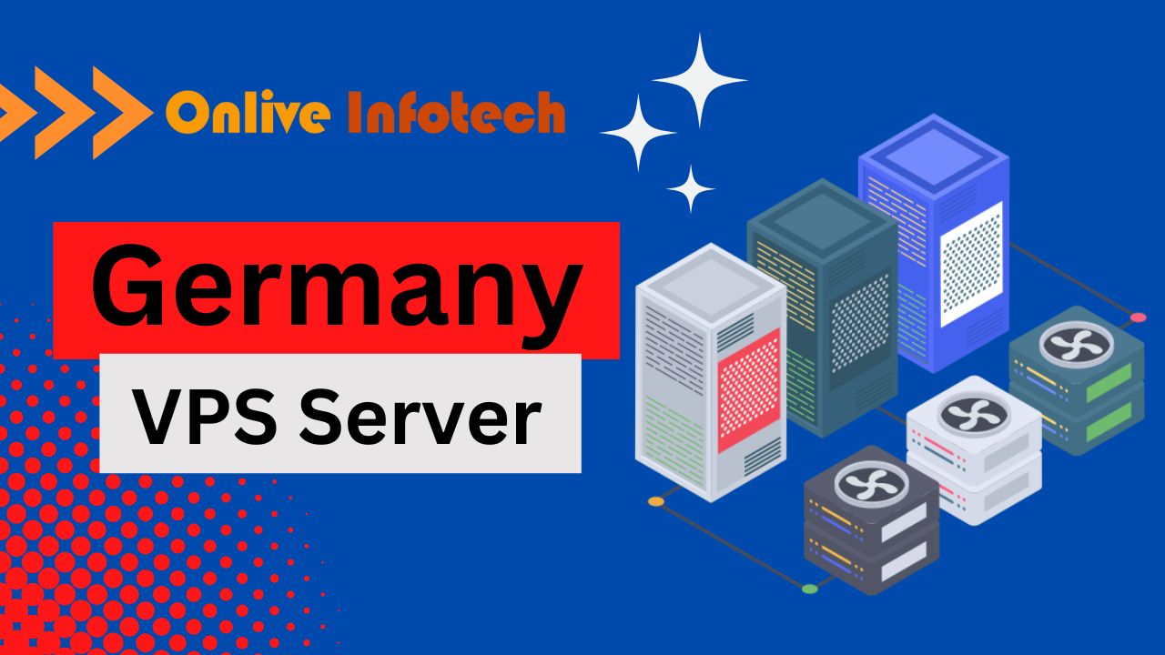 Obtain the Best Speed for Your Online Business with a Germany VPS Server