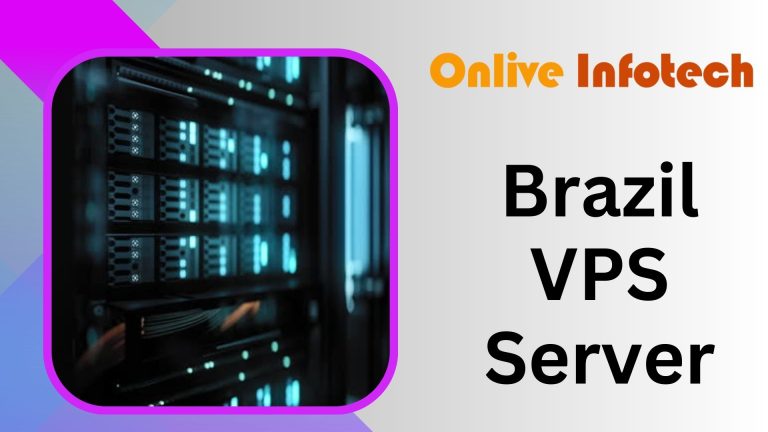 Brazil VPS Server – Get Unmatched Speed and Reliability with Onlive Infotech