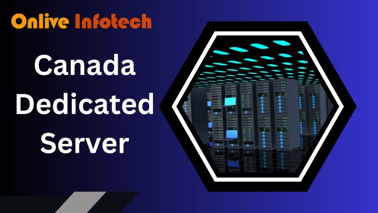 Are you looking for a new Canada Dedicated Server?