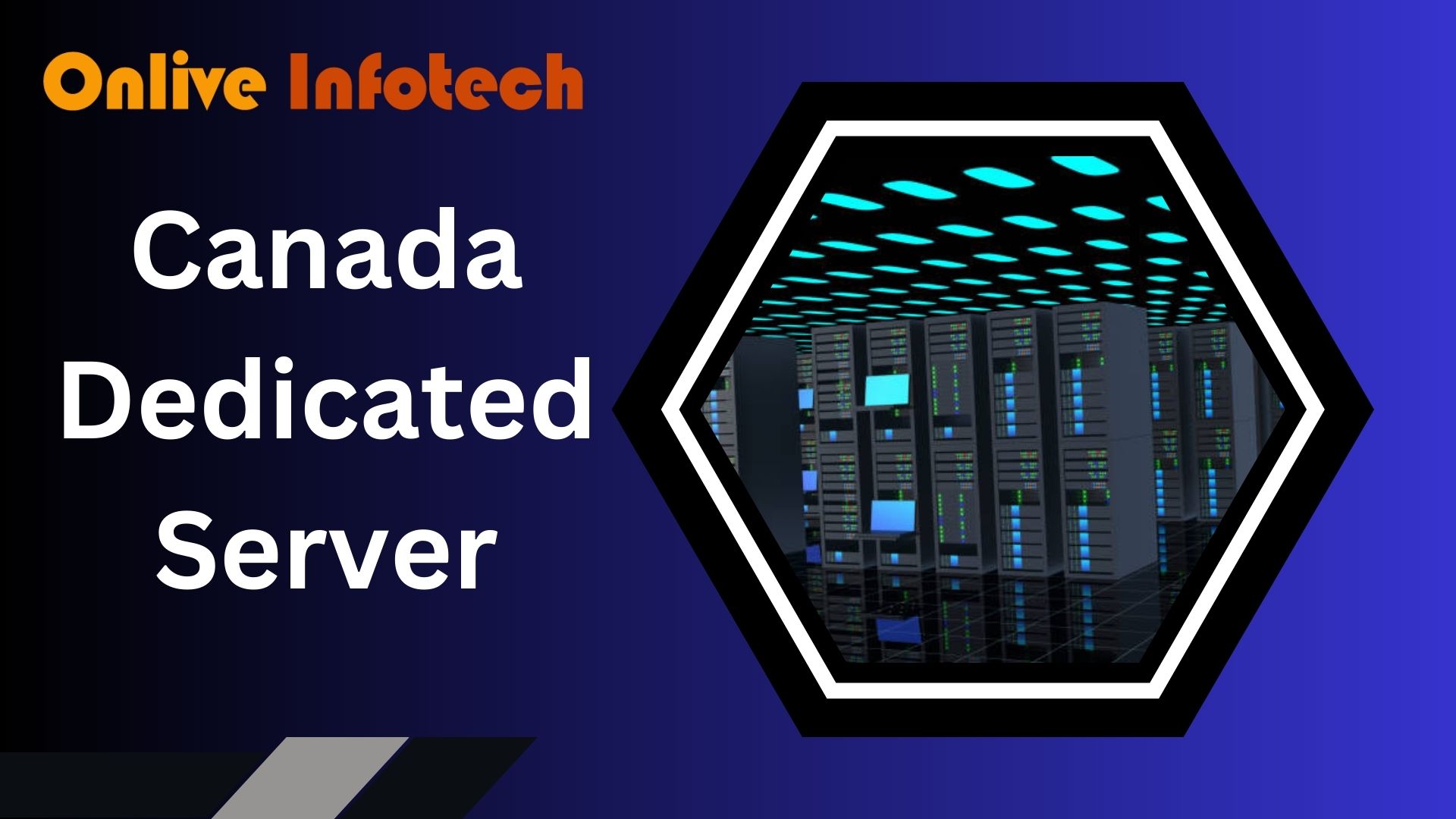 Canada Dedicated Server