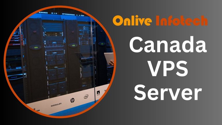 The Best and Affordable Canada VPS Server by Onlive Infotech
