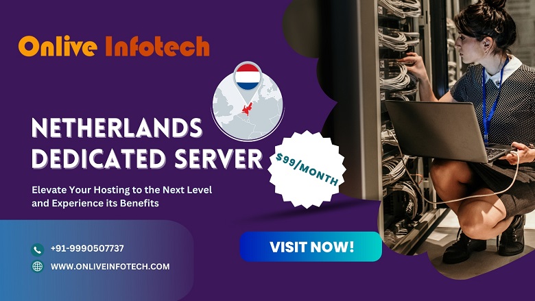 Netherlands Dedicated Server