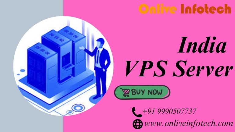 Buy an India VPS Server for Fast and Affordable Hosting