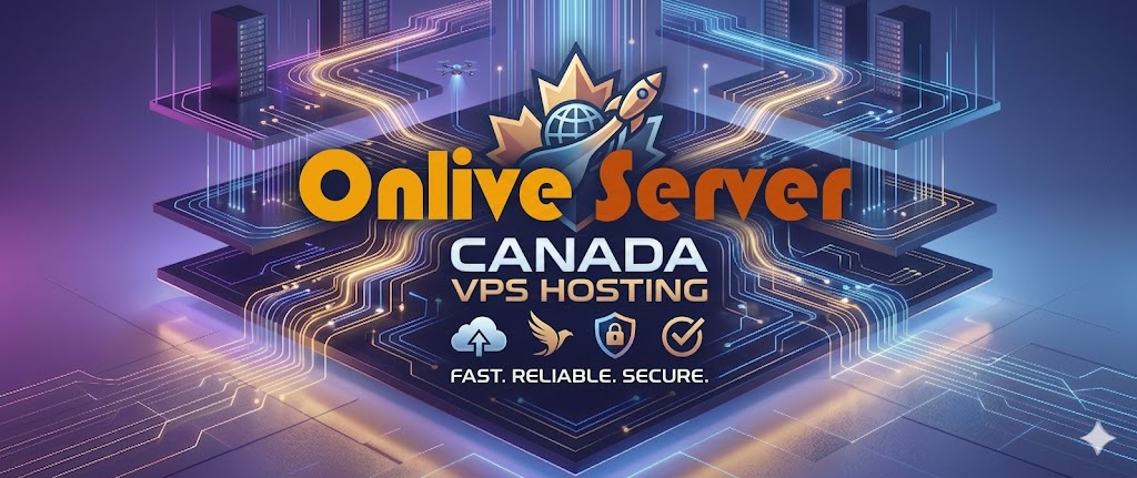 Canada VPS Hosting: Optimize with OnliveServer