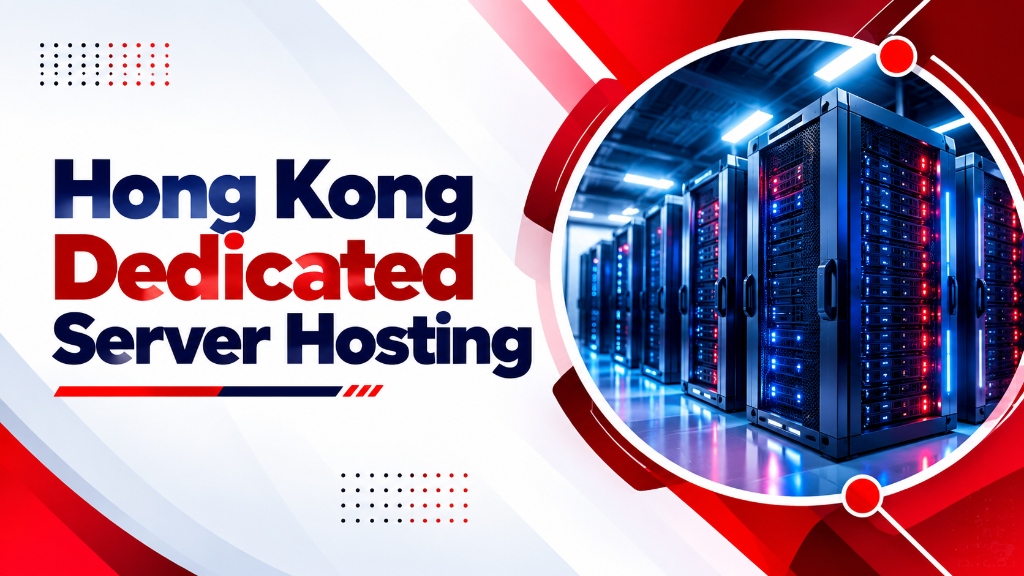 Hong Kong Dedicated Server Hosting