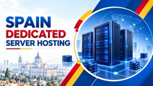 Spain dedicated server performance optimization