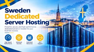 Sweden dedicated server performance optimization